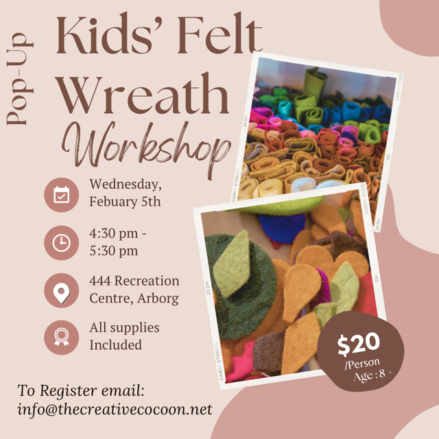 Kid's Felt Wreath Workshop